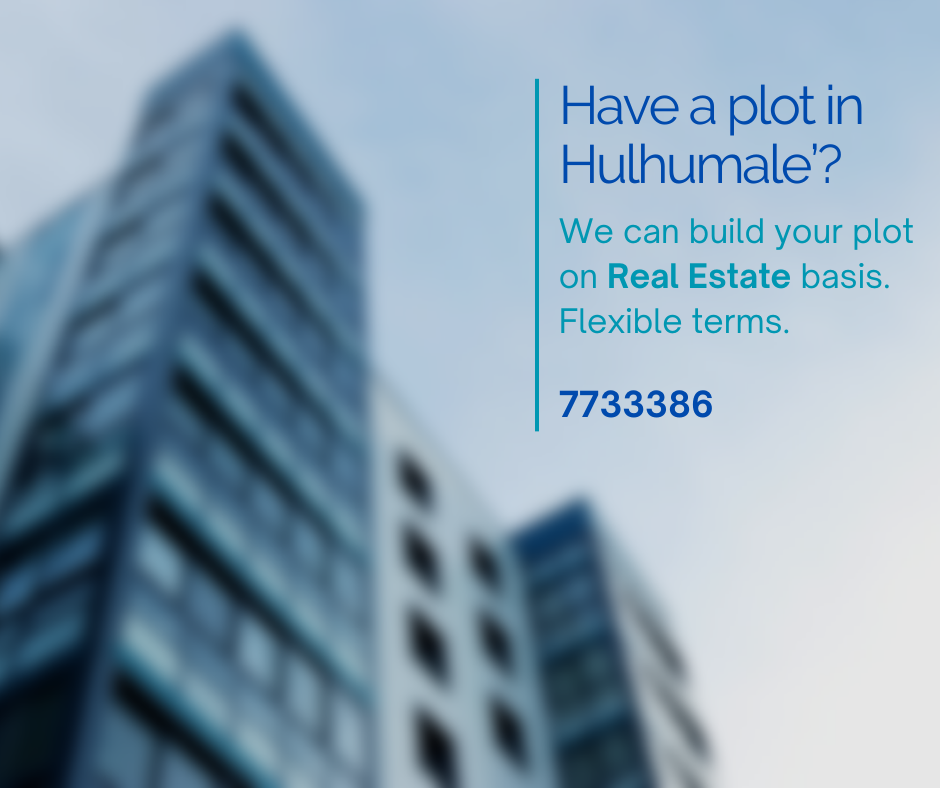 Build your plot on Real Estate basis — Hulhumalé
